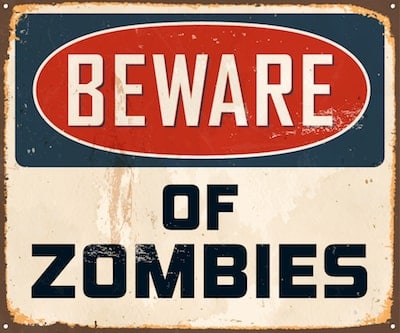 "Beware of Zombies" caution sign