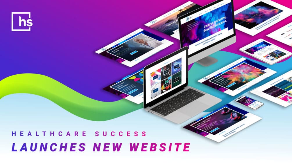 Healthcare Success Launches New Website