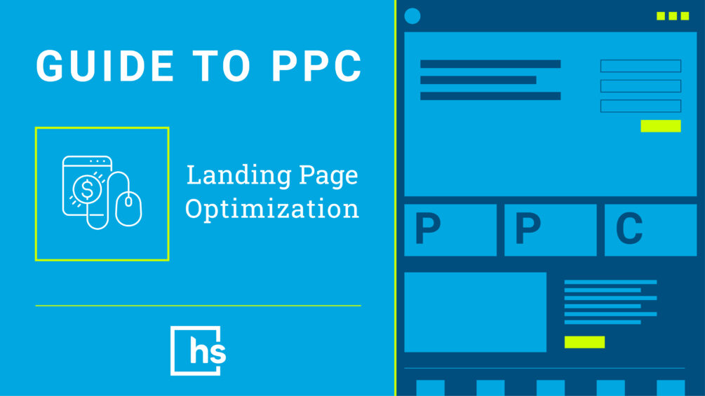 Guide to PPC Landing Page Optimization