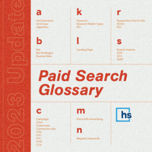 Paid Search Glossary (2023 Update)