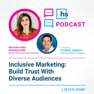 Inclusive Marketing Strategies That Connect With Diverse Audiences and Build Trust With Melissa Fors Shackelford