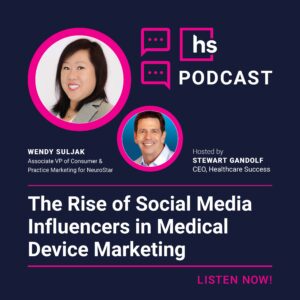 The Rise of Social Media Influencers in Medical Device Marketing